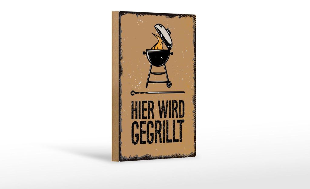 Holzschild Spruch 12x18 cm Hier wird gegrillt Kugelgrill Produktbild 