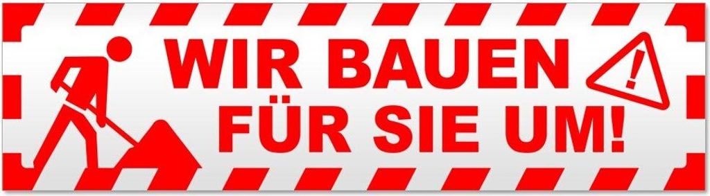 Kiwistar Wir Bauen für Sie um gestreift Magnetschild Schild magnetisch - 20cm Rot - Magnetfolie für Auto PKW Kfz