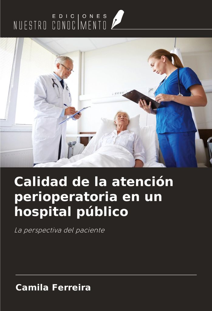 Calidad de la atención perioperatoria en un hospital público