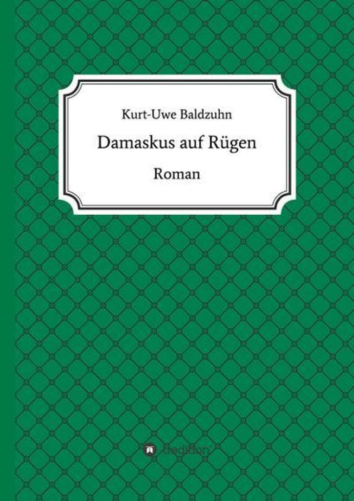 Damaskus auf Rügen
