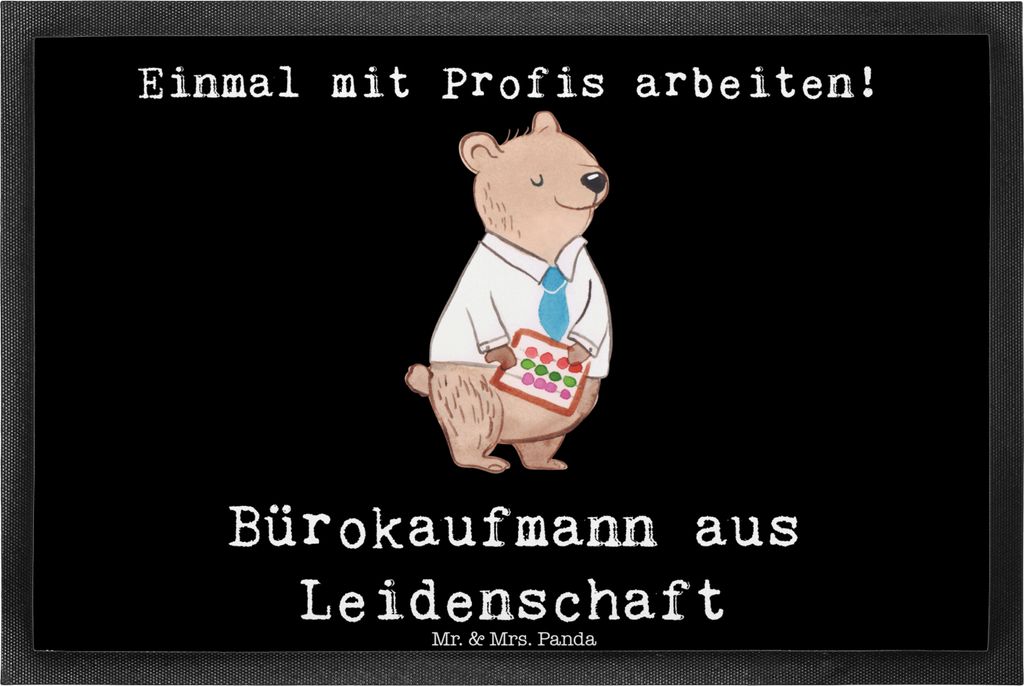 Mr. & Mrs. Panda Schmutzfänger Bürokaufmann Leidenschaft 40 x 60 cm - Schwarz - Geschenk, Fussmatte, Beruf, Bodenvorleger, Schmutzmatte, Kaufmann...