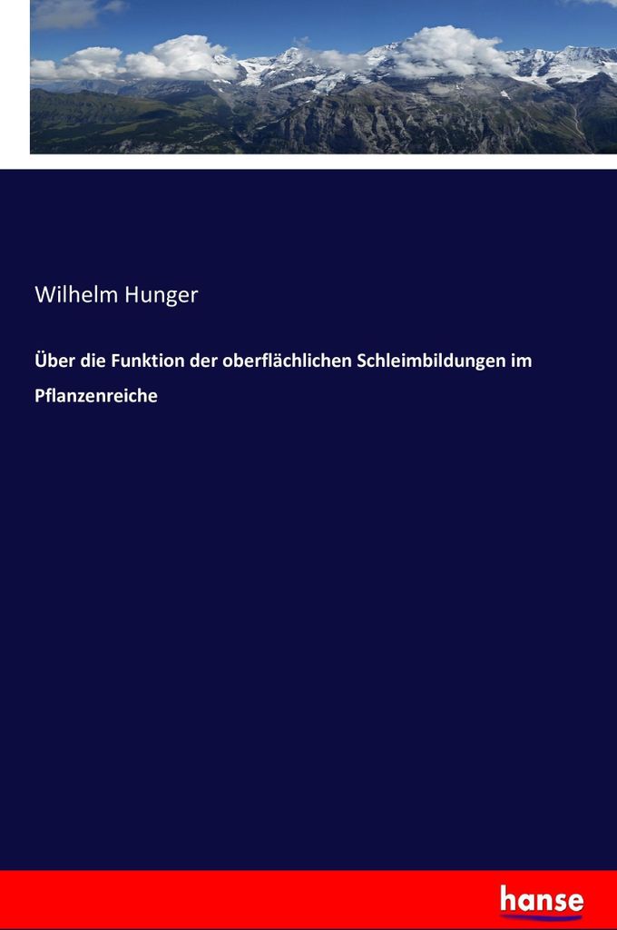 Über die Funktion der oberflächlichen Schleimbildungen im Pflanzenreiche