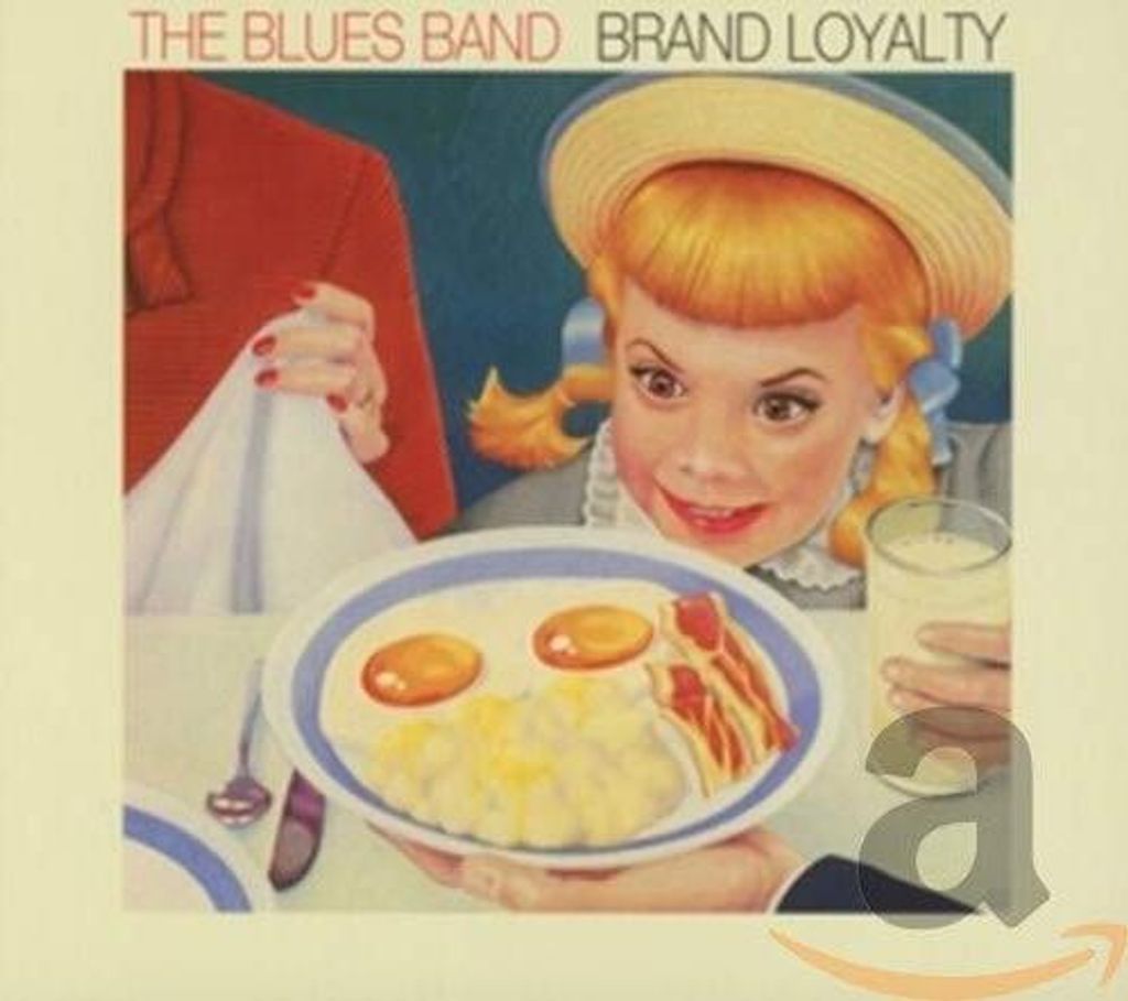 The Blues Band - Brand Loyalty CD