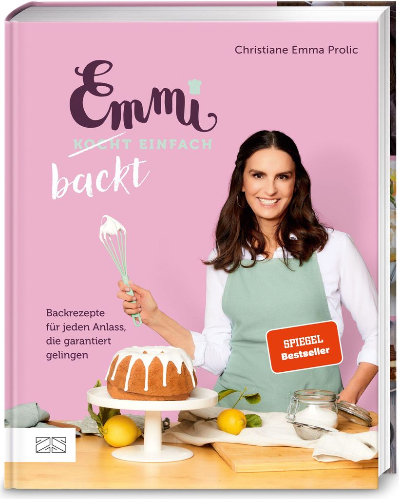 Emmi backt einfach (Emmi kocht einfach - das 1. Backbuch)