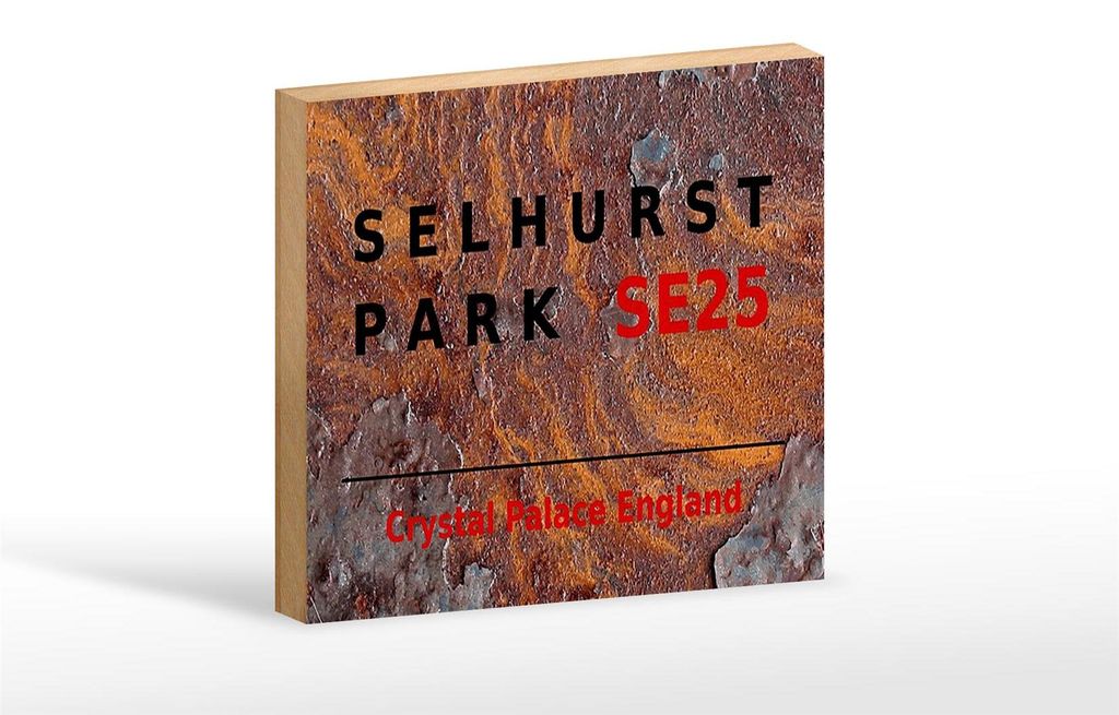 Holzschild London 18x12cm England Selhurst Park SE25