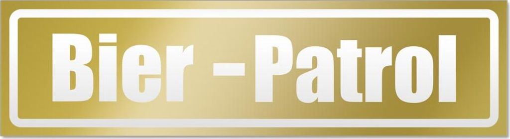 Bier Patrol invertiert Magnetschild Schild magnetisch