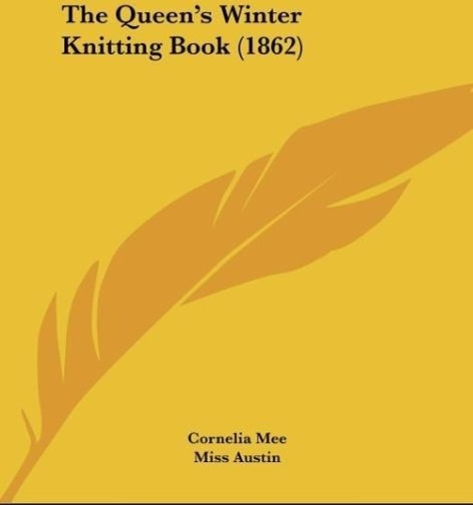 The Queen's Winter Knitting Book (1862)