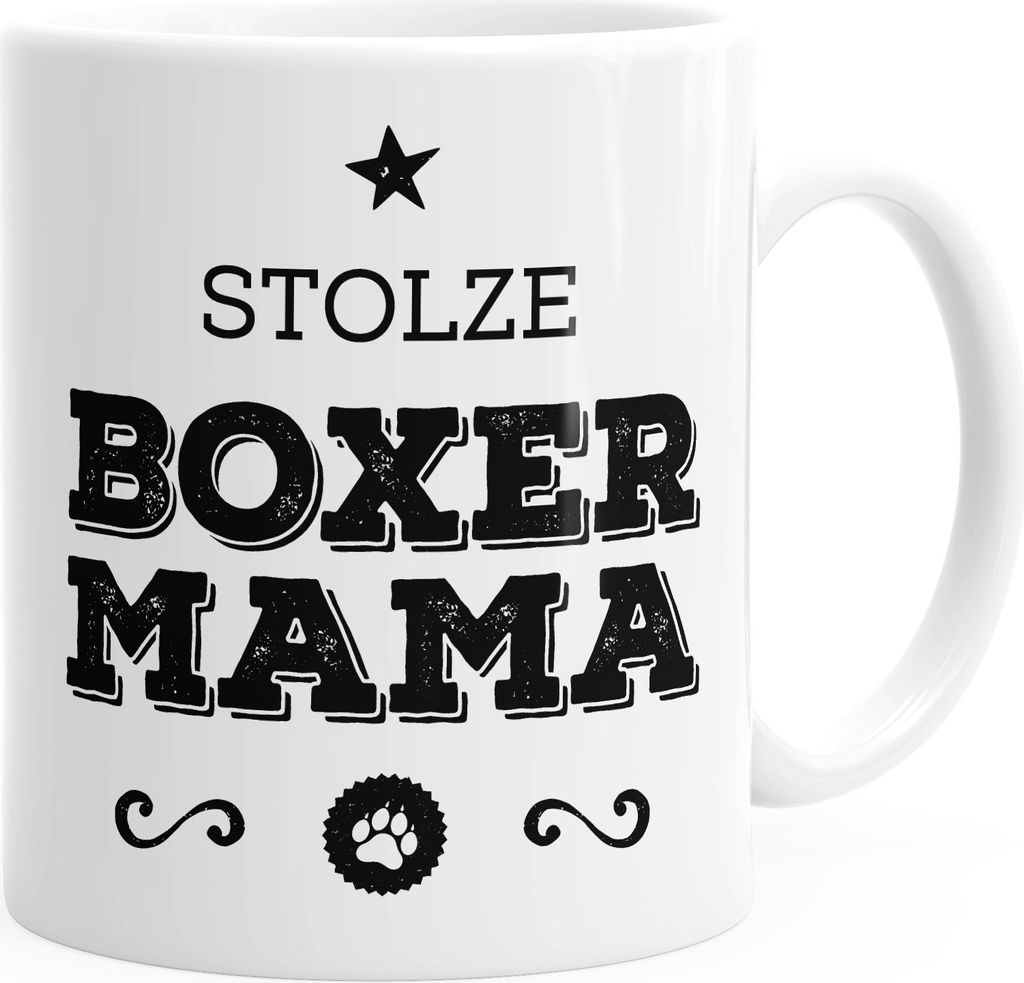 Kaffee-Tasse Stolze Boxer Mama Boxer Besitzerin Hundebesitzerin MoonWorks weiß unisize