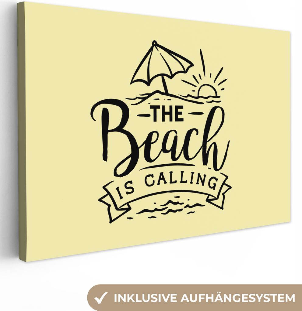 OneMillionCanvasses - Leinwandbilder - 150x100 cm, Zitate - Strand - Sonnenschirm, Wandbilder Kunstdruck Wanddekoration