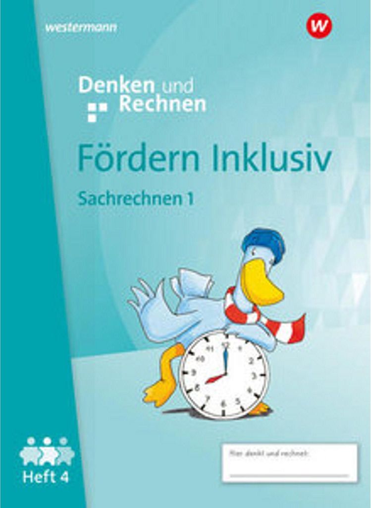 Fördern Inklusiv4. Heft 4: Sachrechnen und Größen 1: Denken und Rechnen