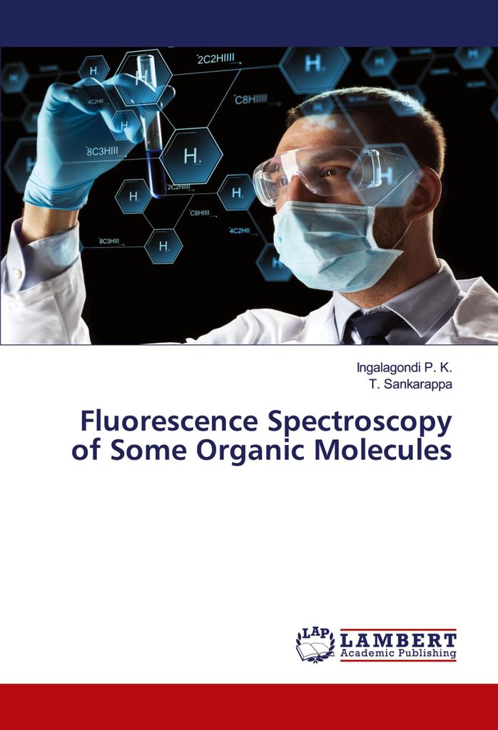 Fluorescence Spectroscopy of Some Organic Molecules