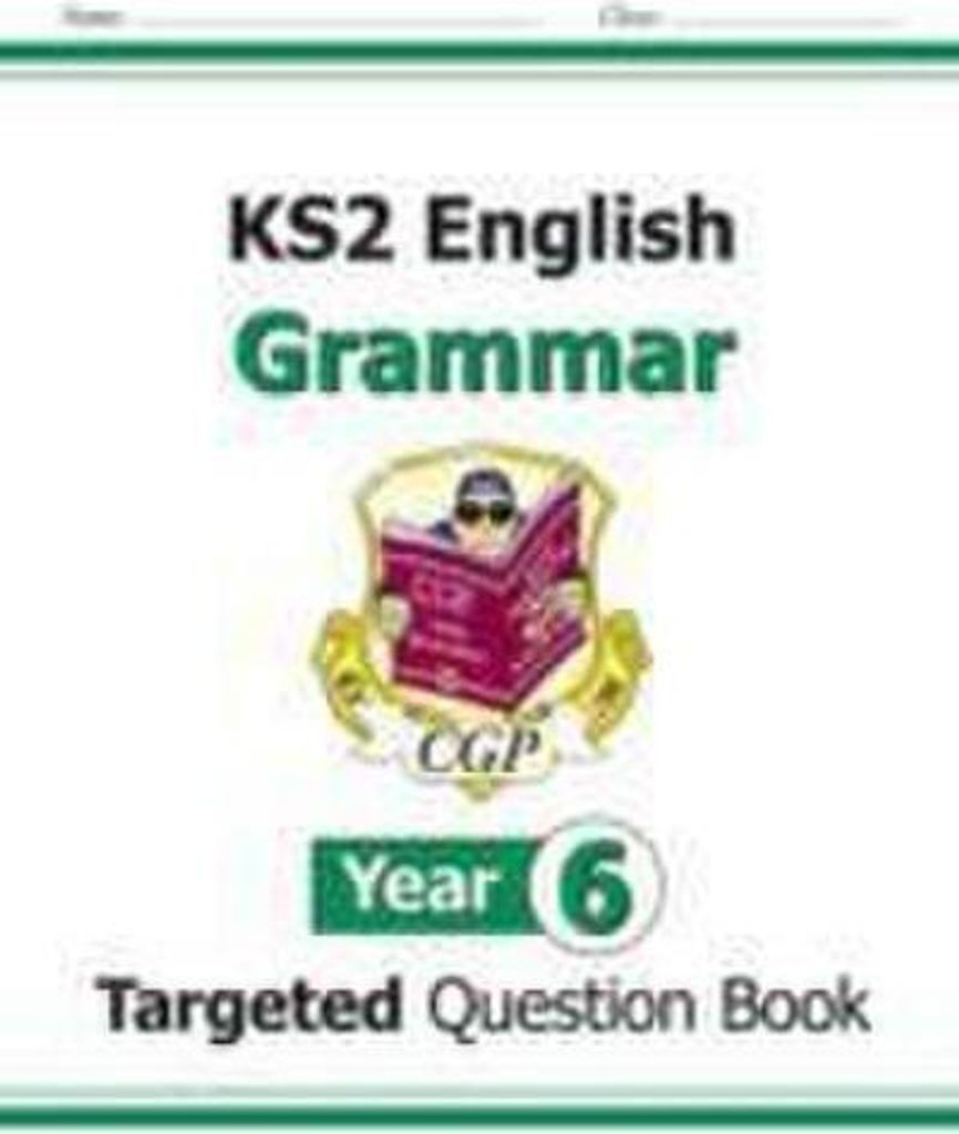 KS2 English Year 6 Grammar Targeted Question Book (with Answers)