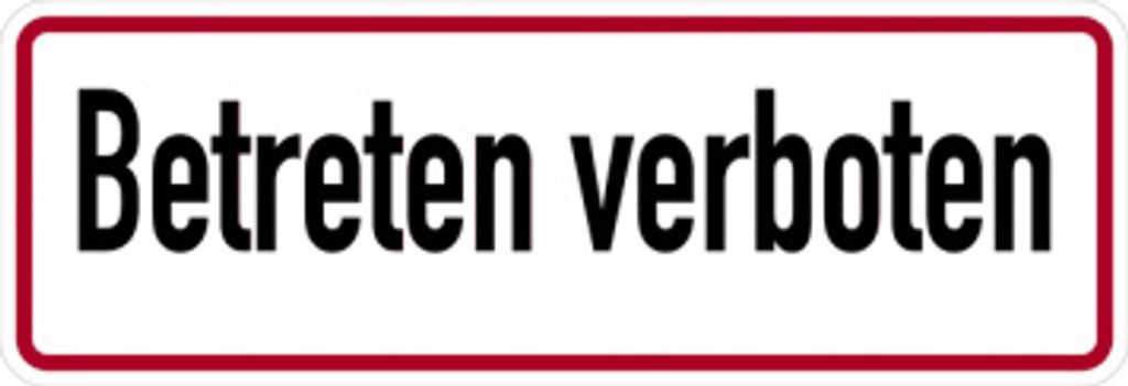 Schild Betreten verboten | Alu 120 x 350 mm | wetterfest