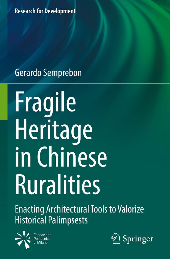 Fragile Heritage in Chinese Ruralities