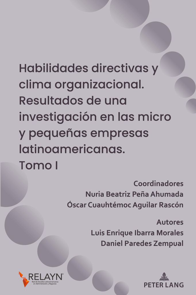 Habilidades directivas y clima organizacional. Resultados de una investigación en las micro y pequeñas empresas latinoamericanas