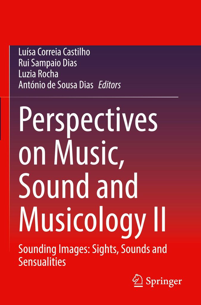 Perspectives on Music, Sound and Musicology II