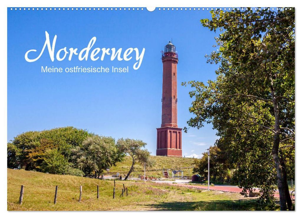 Norderney. Meine ostfriesische Insel (Wandkalender 2027 DIN A2 quer), CALVENDO Monatskalender
