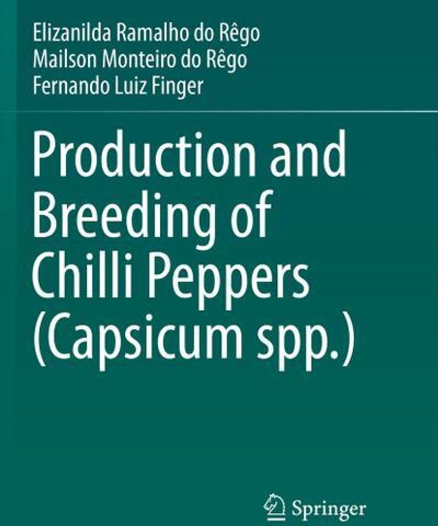 Production and Breeding of Chilli Peppers (Capsicum spp.)