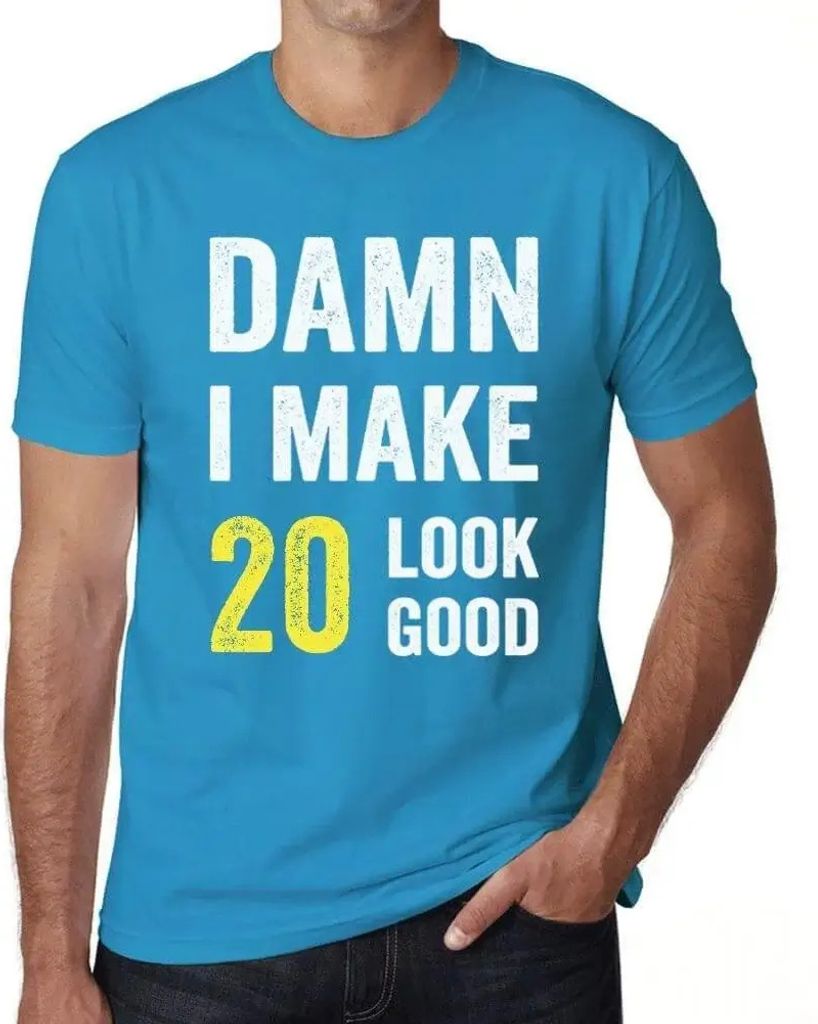 Herren Grafik T-Shirt Verdammt bei mir sehen 20 gut aus – Damn I Make 20 Look Good – Geschenk 20. Geburtstag Jahrestag 20 Jahre Jubiläum 20 J...