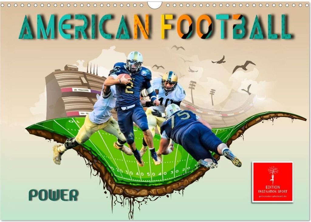 American Football - Power (Wandkalender 2026 DIN A3 quer), CALVENDO Monatskalender