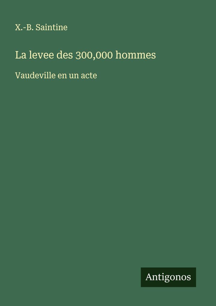 La levee des 300.000 hommes