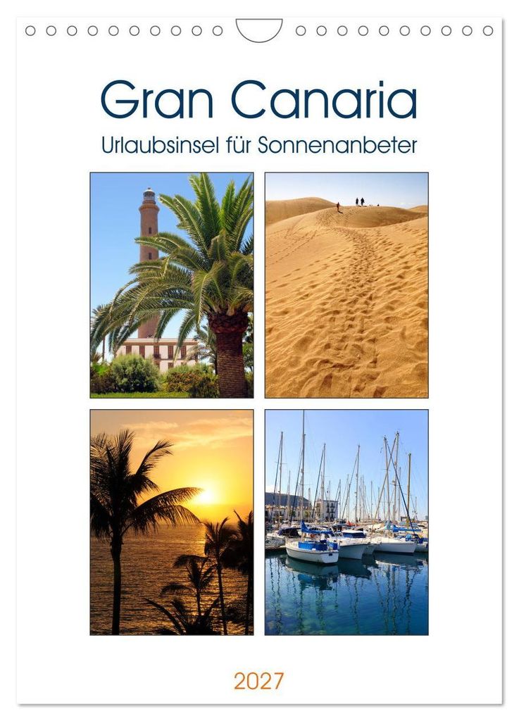 Gran Canaria - Urlaubsinsel für Sonnenanbeter (Wandkalender 2027 DIN A4 hoch), CALVENDO Monatskalender