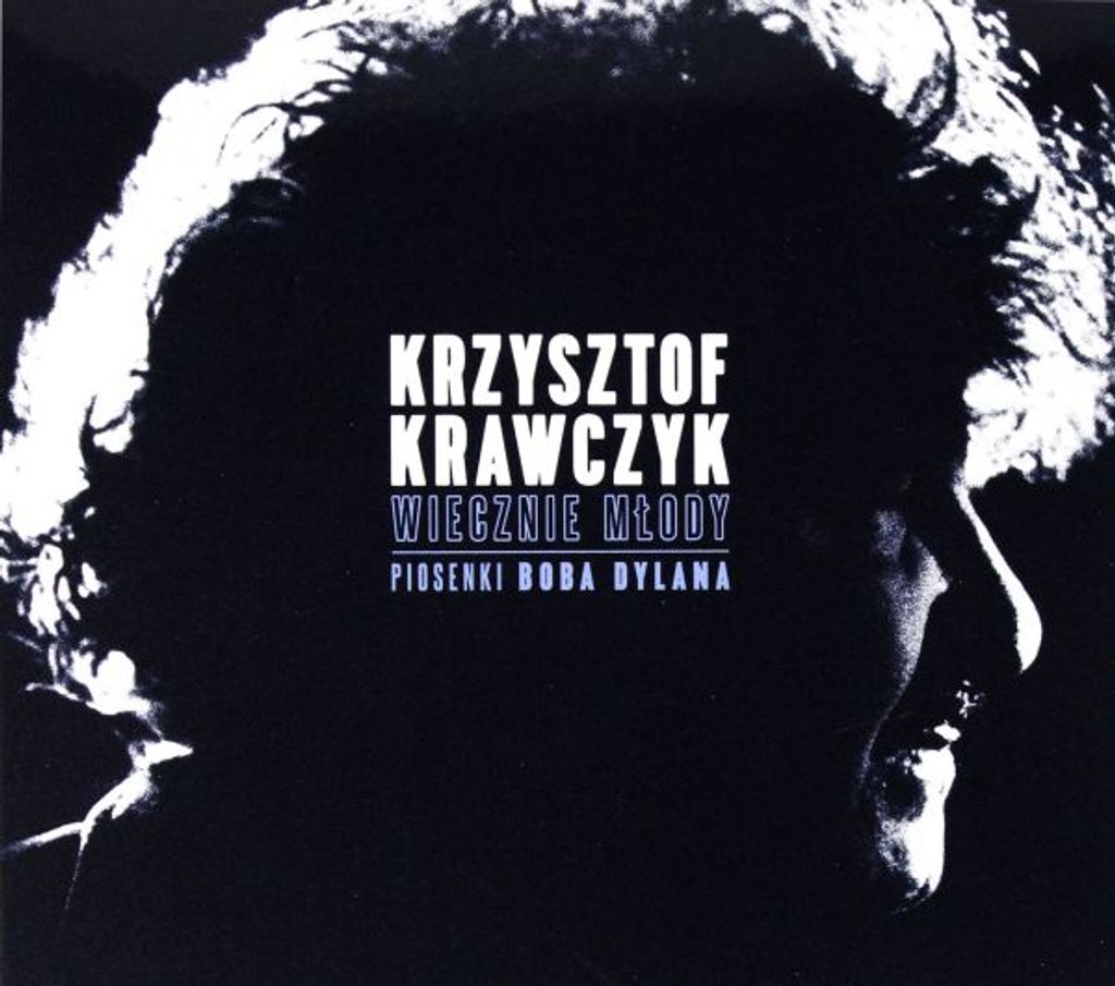 Krzysztof Krawczyk: Eternamente giovane. Le canzoni di Bob Immagine del prodotto 