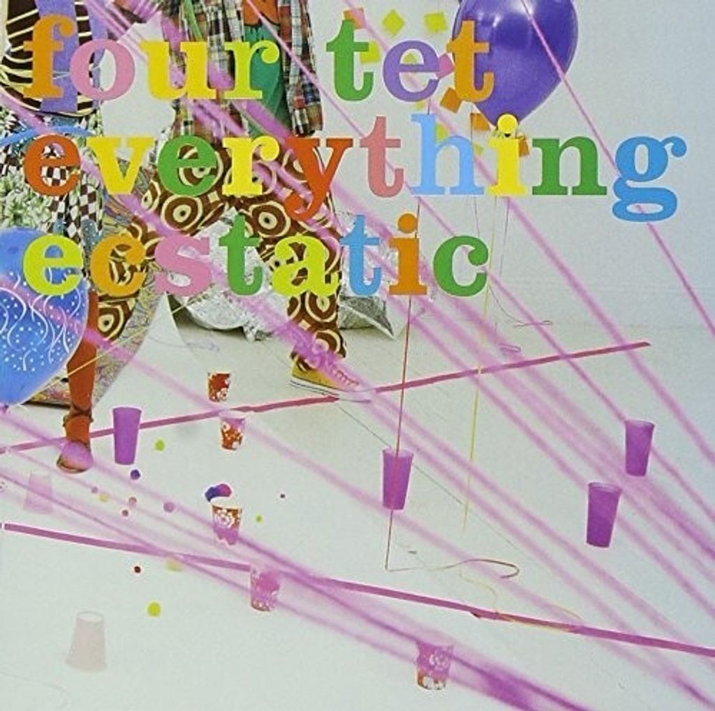 Four Tet-Everything Ecstatic
