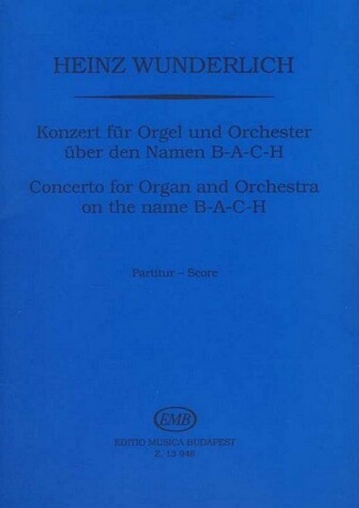 Concerto for organ and orchestra on the name B-A-C-H Organ