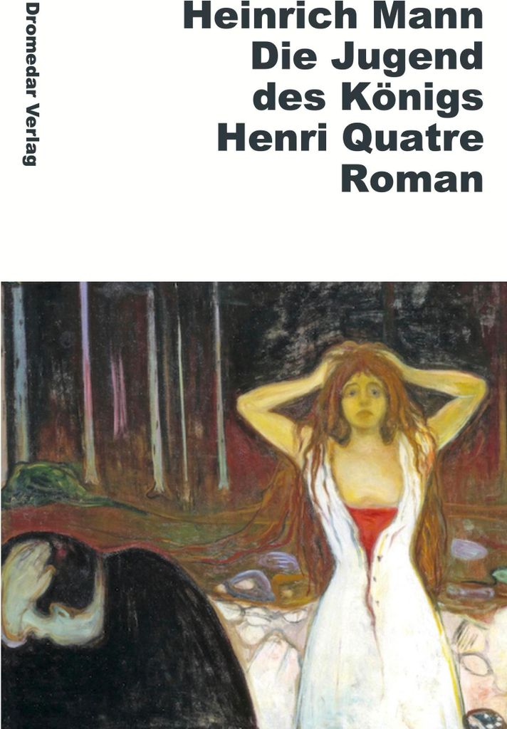 Die Jugend des Königs Henri Quatre