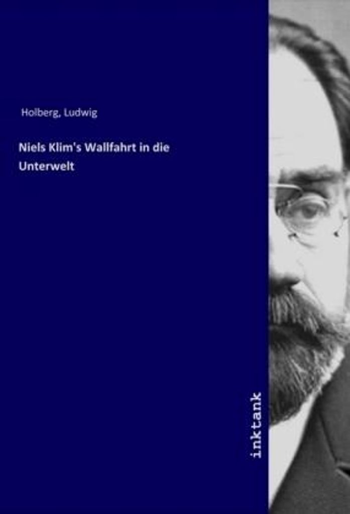Niels Klim's Wallfahrt in die Unterwelt