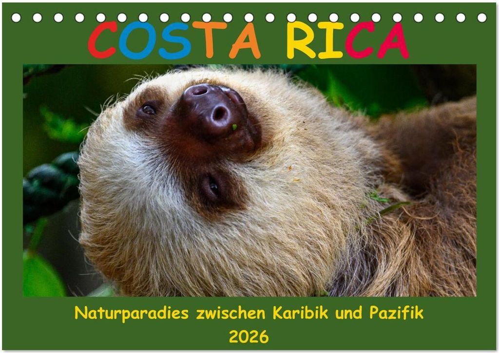 Costa Rica - Naturparadies zwischen Karibik und Pazifik (Tischkalender 2026 DIN A5 quer), CALVENDO Monatskalender