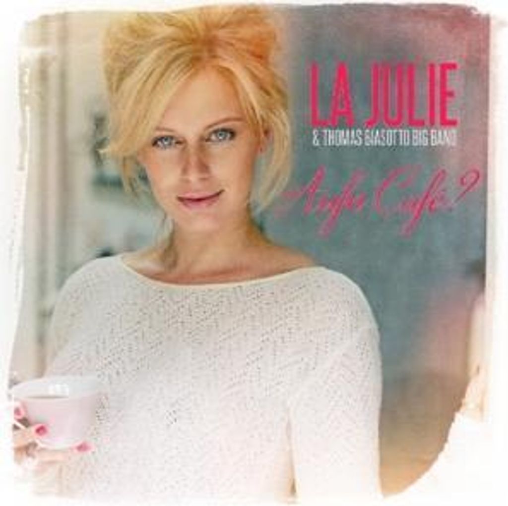 La Julie-Auf'n Cafe