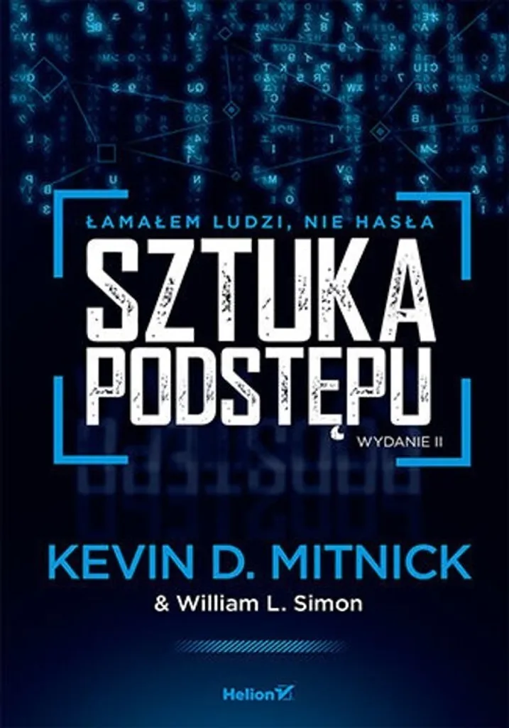 L'art de la tromperie de Kevin Mitnick - Guide Ingénierie Sociale
