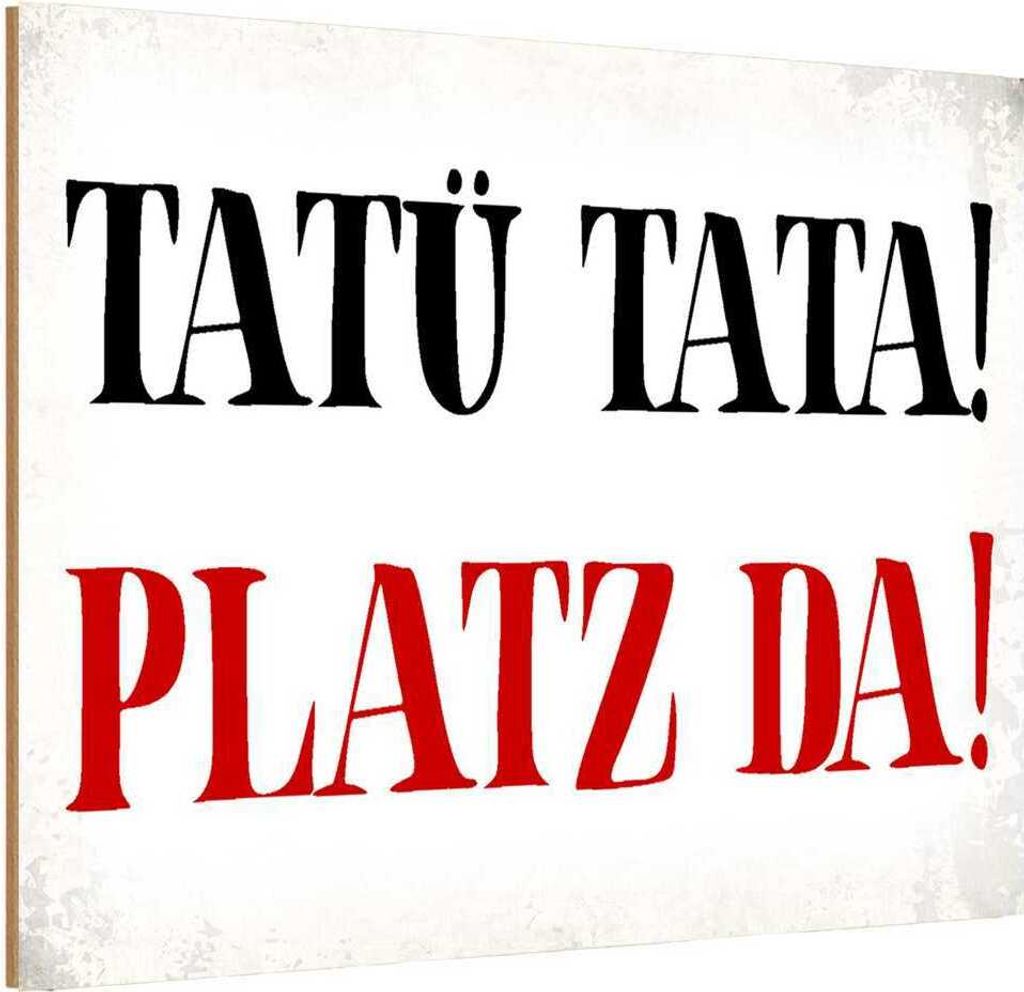 vianmo Holzschild 20x30 cm Tatü Tata Platz da Witz Humor Lustig Spaß