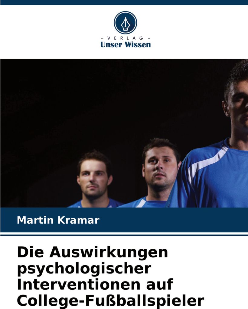 Die Auswirkungen psychologischer Interventionen auf College-Fußballspieler