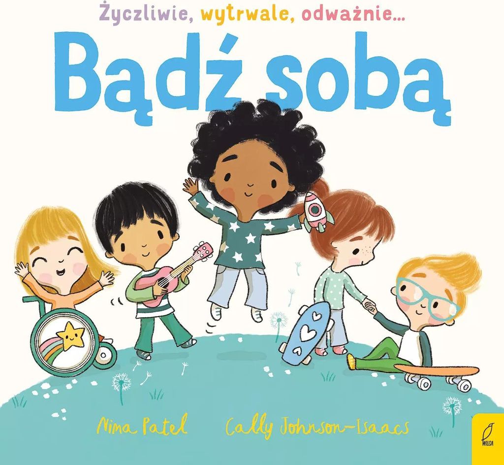 Bądź sobą