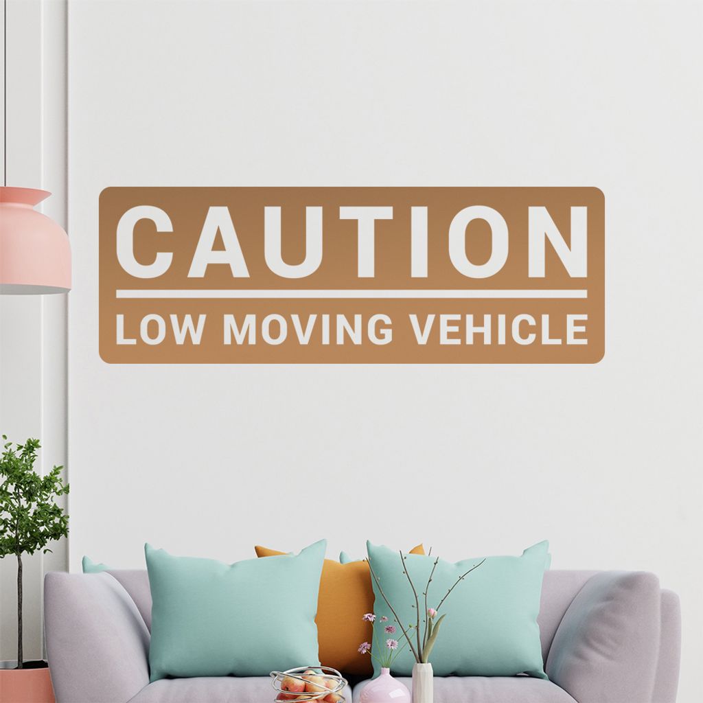 KIWISTAR Caution Low Moving Vehicle - Achtung Wandtattoo in 6 Größen - Wandaufkleber Wall Sticker - Dekoration, Küche, Wohnzimmer, Schlafzimmer,...