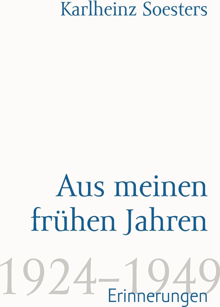 Aus meinen frühen Jahren