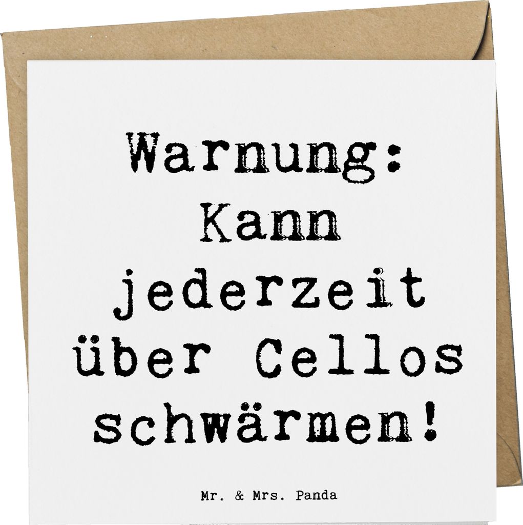 Mr. & Mrs. Panda Grußkarte Spruch Cello Schwärmerei - Weiß - Geschenk, Klappkarte, faltkarte, Orchester, Instrument, Lernen, Solo, doppelkarte, ...
