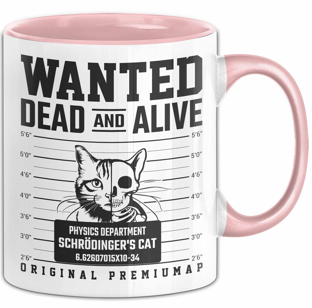 Schrödingers Katze Wanted Dead And Alive Physik Physiker Tasse Geschenk Becher Nerd Wissenschaftler (Rosa)