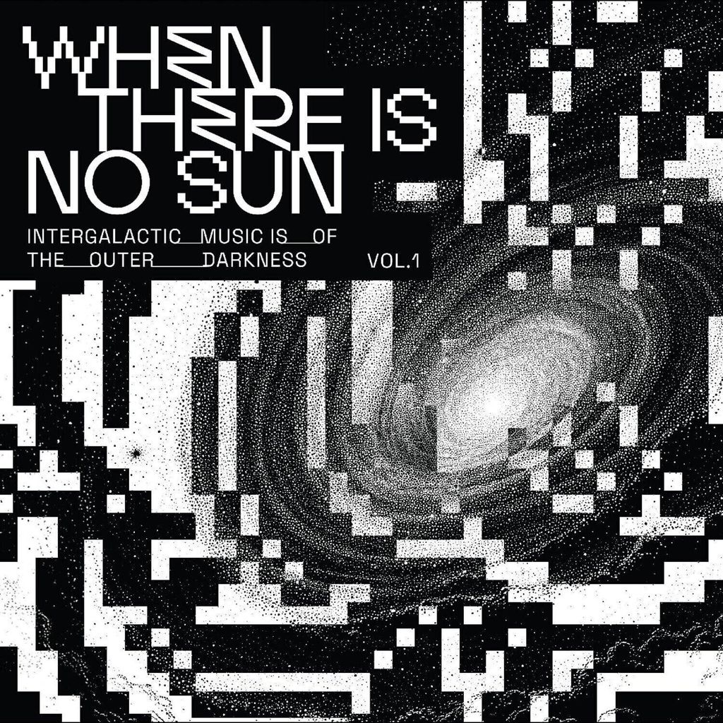 Various Artists - When There Is No Sun - Vol. 1 (LP) Zdjęcie produktu 