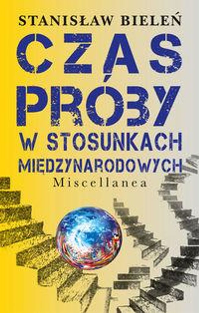 Czas proby w stosunkach miedzynarodowych
