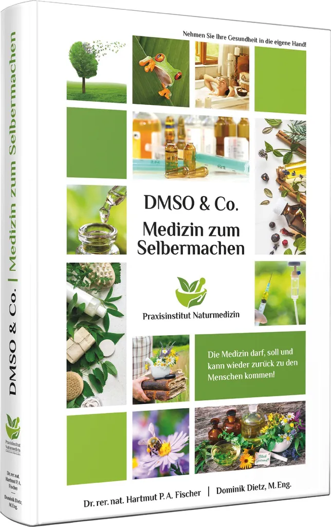 Guide Medizin zum Selbermachen mit DMSO & Co pour remèdes naturels DIY