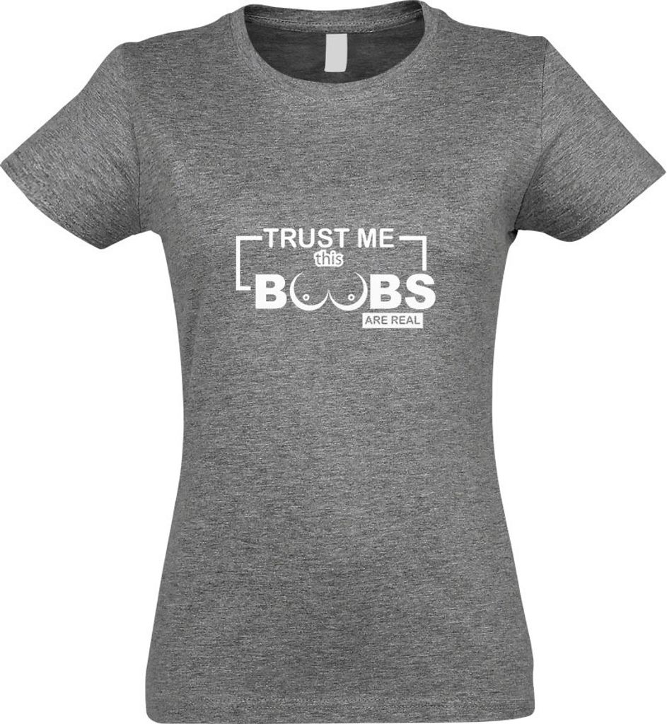 Kiwistar - T-Shirt tailliert - Damen - Graumeliert - Trust me, This Boobs Are real - mit Motiv Bedruckt - Funshirt Design - Sport - Freizeit - Dame...