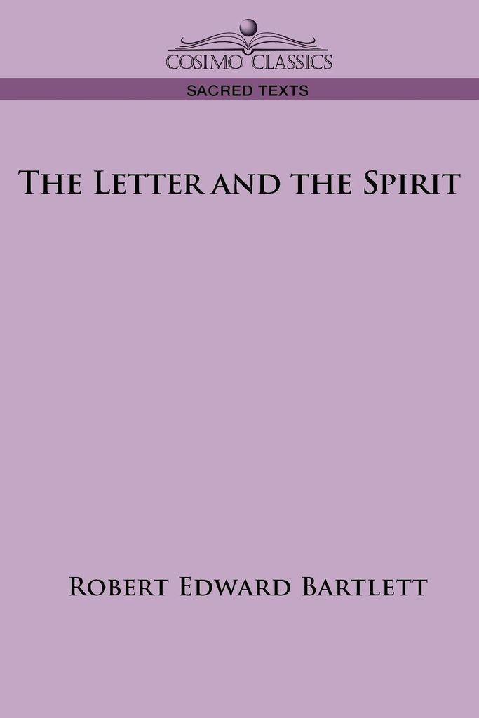 The Letter and the Spirit