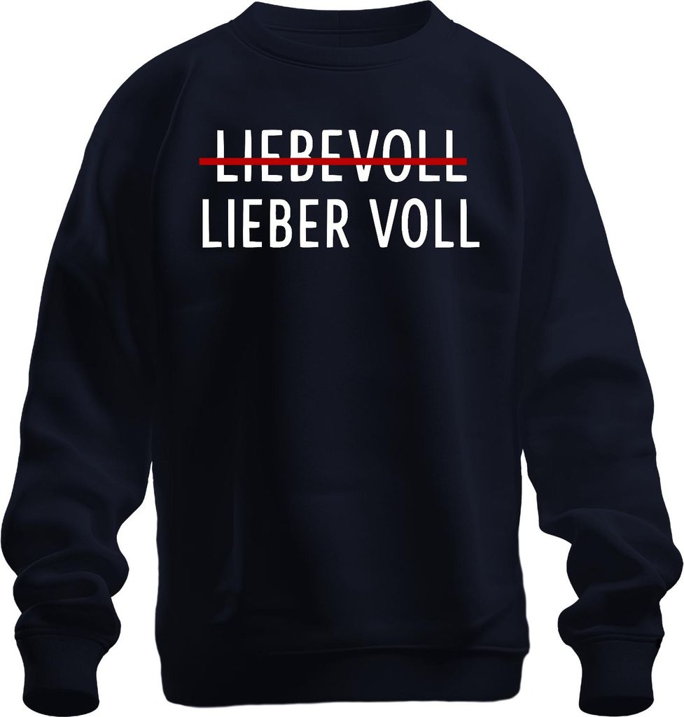 LIEBEVOLL durchgestrichen LIEBER VOLL Bier Party Lustig Uni Sweatshirt Pullover, Navy, XXL