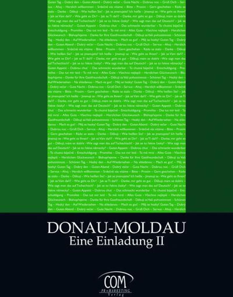 Donau - Moldau: Eine Einladung II