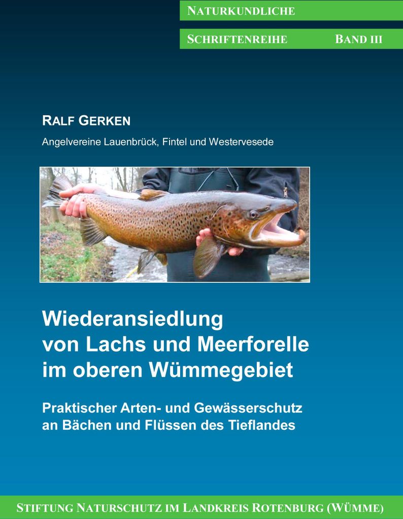 Wiederansiedlung von Lachs und Meerforelle im o. Gerken, Ralf.=