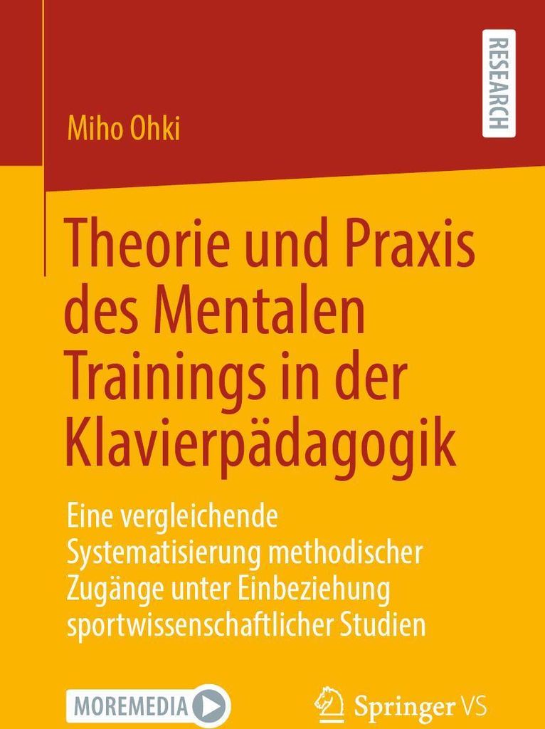 Theorie und Praxis des Mentalen Trainings in der Klavierpädagogik